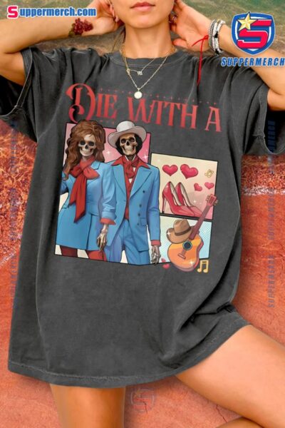 Die With A Smile Skeleton Lady Gaga & Bruno Mars T-shirt Gifts For Music Lovers