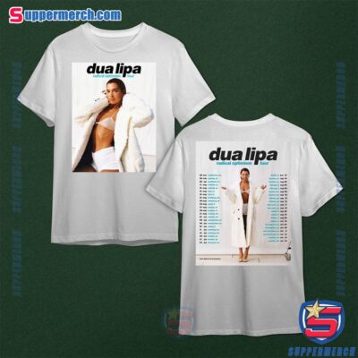 Dua Lipa Radical Optimism 2025 World Tour Dates Shirt a