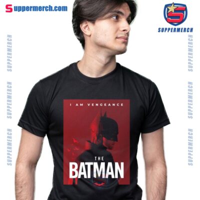 I Am Vengeance The Batman Happy Batman Day Shirt a