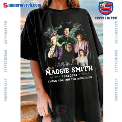 Maggie Smith 1934-2024 Thank You For The Memories Signature Shirt a