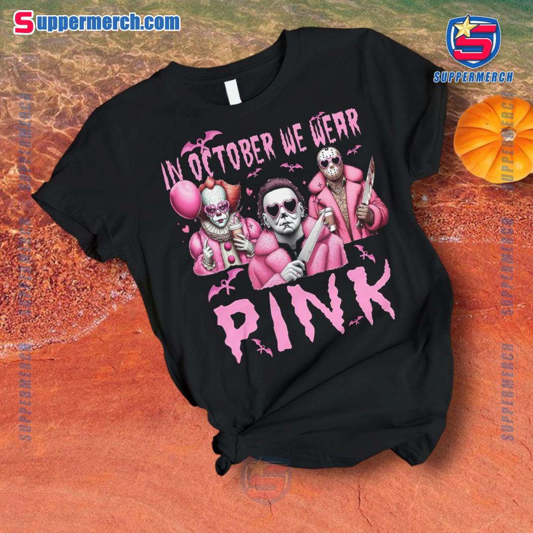 Michael Myers, Jason Voorhees And It In October We Wear Pink Pajamas Set a