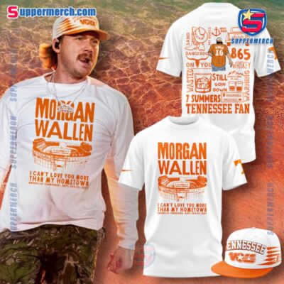 Morgan Wallen Live Knoxville Tennessee 2024 I Can't Love You More Than My Hometown T-shirt, Hoodie