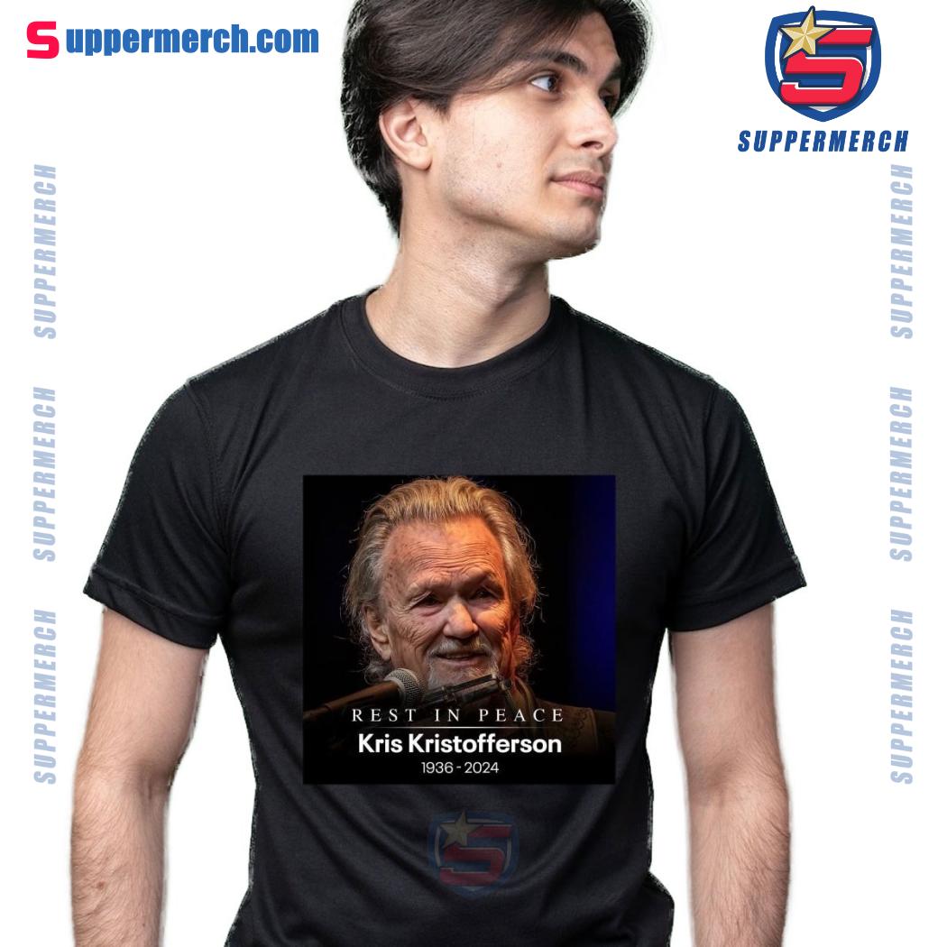 Rest In Peace Kris Kristofferson 1936-2024 T-shirt c