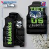Seattle Seahawks NFL They Not Like Us Puffer Sleeveless Jacket