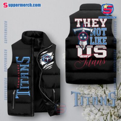 Tennessee Titans NFL They Not Like Us Puffer Sleeveless Jacket