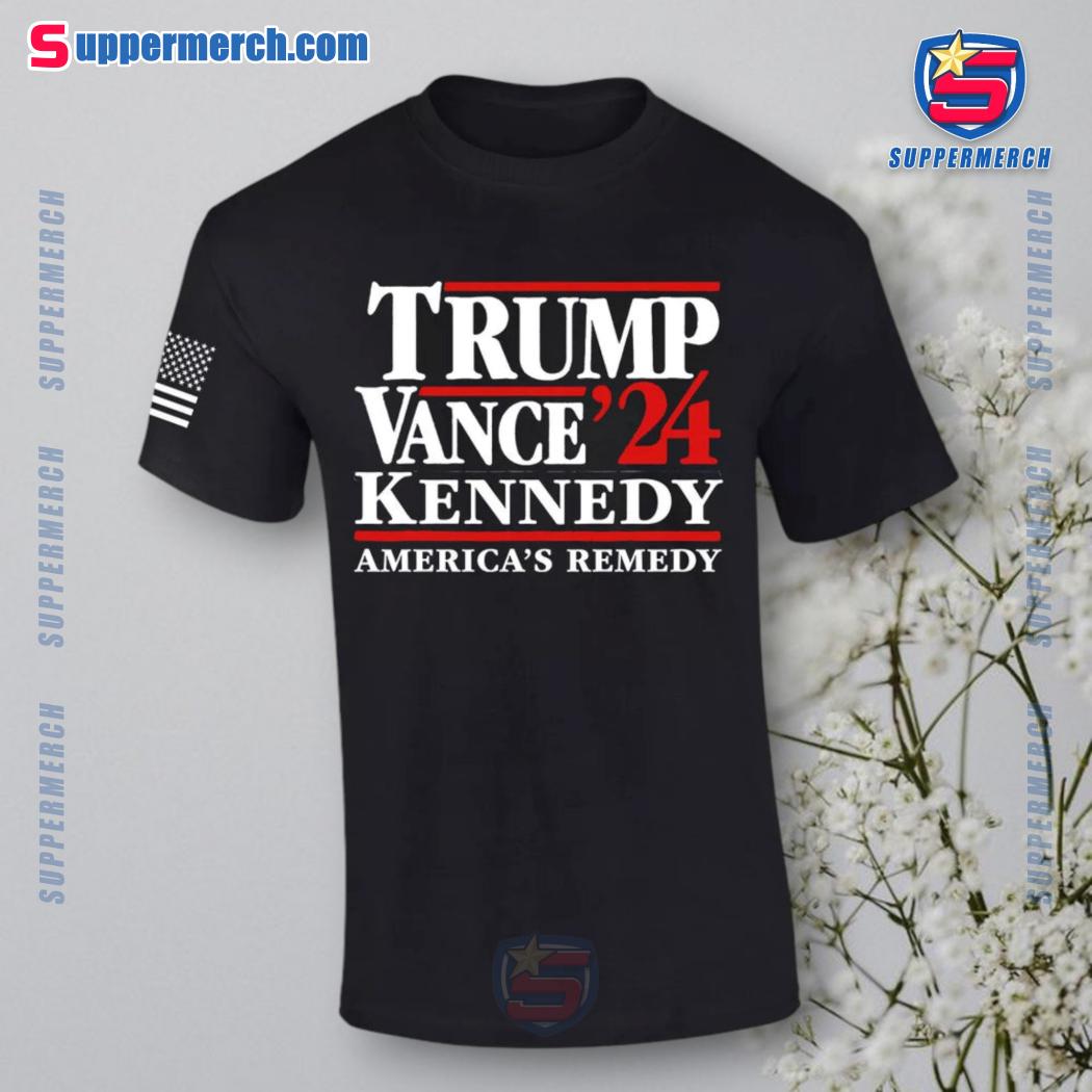 Trump Vance Kennedy 2024 America's Remedy Shirt