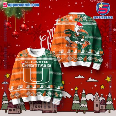 All I Want For Christmas Is Miami Hurricanes Sweater TD2EqMv