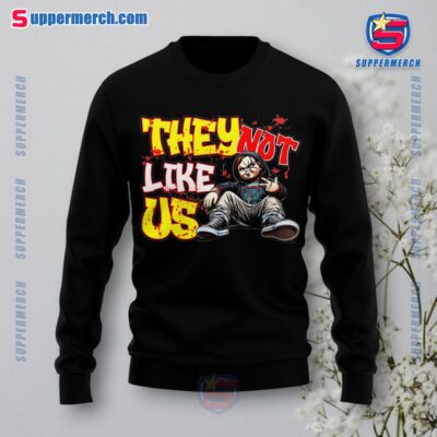 Chucky They Not Like Us Halloween Horror Unisex T-shirt, Hoodie, Tank Top a