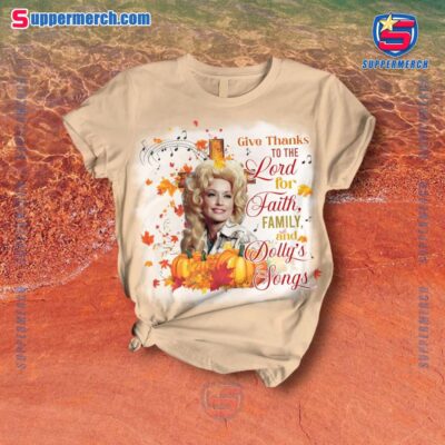 Dolly Parton Give Thanks To The Lord For Faith Family And Dolly's Songs Pajamas Set a