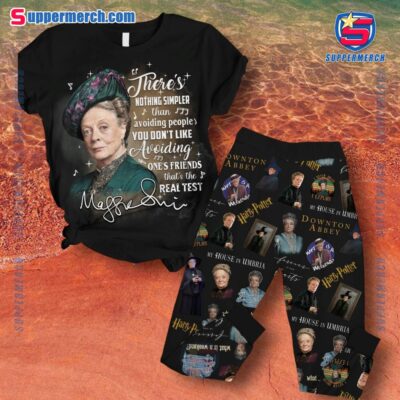 Maggie Smith There's Nothing Simpler Than Avoiding People Quote Pajamas Set