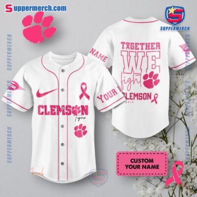 NCAA Clemson Tigers Together We Fight Breast Cancer Awareness Personalized Baseball Jersey