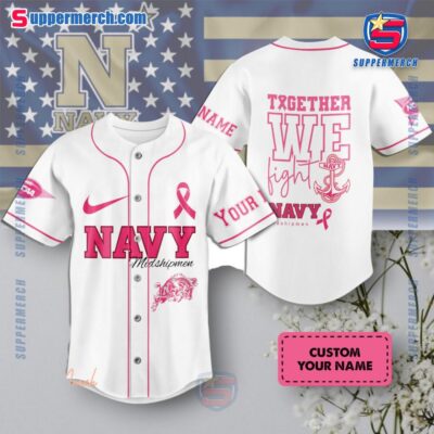 NCAA Navy Midshipmen Together We Fight Breast Cancer Awareness Personalized Baseball Jersey