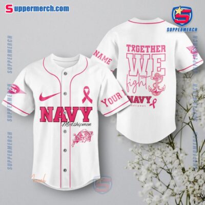 NCAA Navy Midshipmen Together We Fight Breast Cancer Awareness Personalized Baseball Jersey a