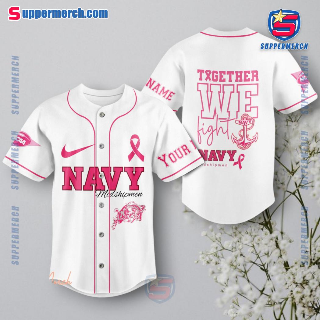 NCAA Navy Midshipmen Together We Fight Breast Cancer Awareness Personalized Baseball Jersey a