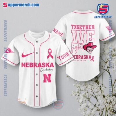 NCAA Nebraska Cornhuskers Together We Fight Breast Cancer Awareness Personalized Baseball Jersey a