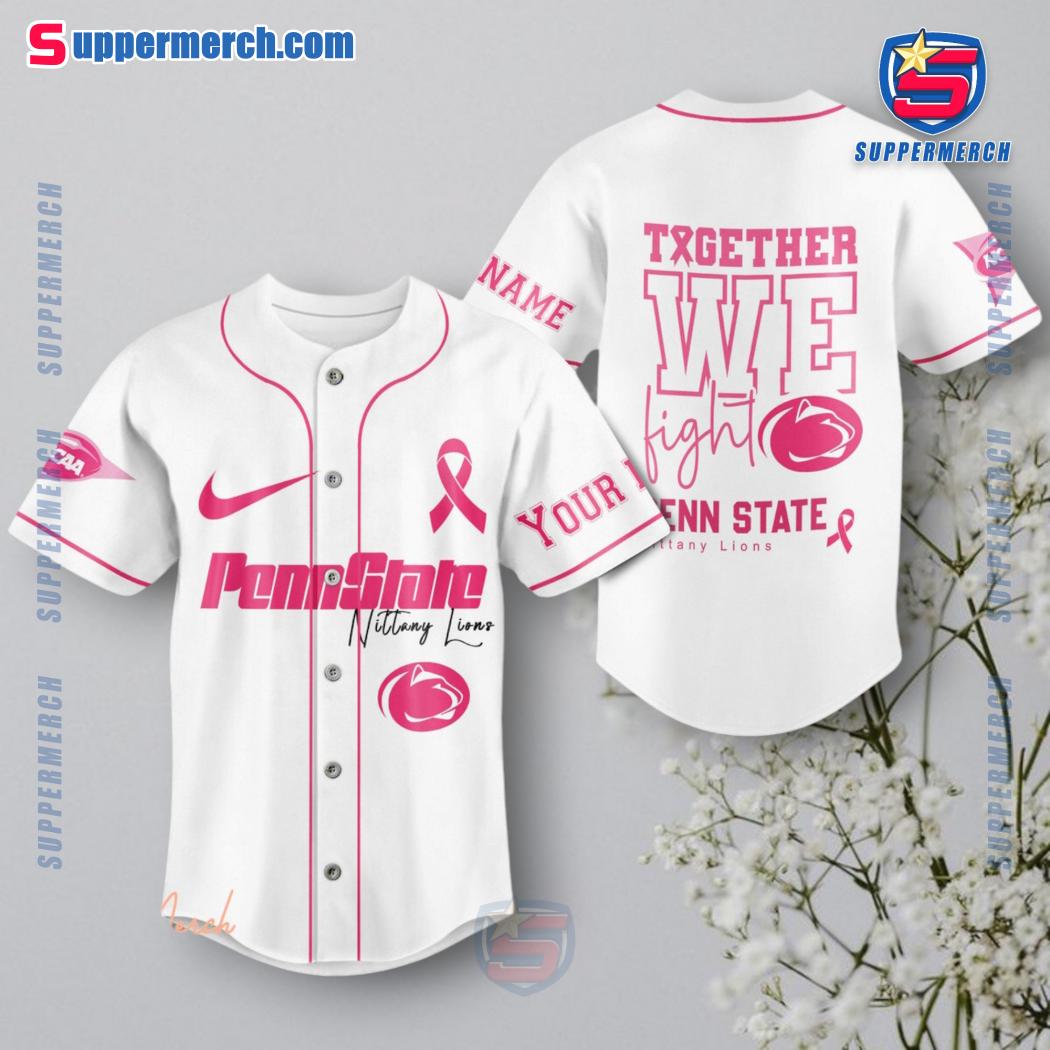 NCAA Penn State Nittany Lions Together We Fight Breast Cancer Awareness Personalized Baseball Jersey a