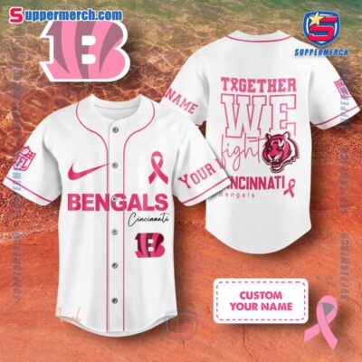NFL Cincinnati Bengals Together We Fight Breast Cancer Awareness Personalized Baseball Jersey