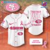 NFL San Francisco 49ers Together We Fight Breast Cancer Awareness Personalized Baseball Jersey