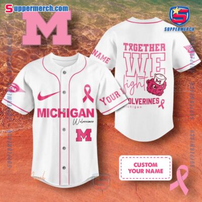 Ncaa Michigan Wolverines Together We Fight Breast Cancer Awareness Personalized Baseball Jersey