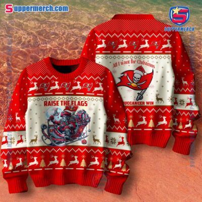 Tampa Bay Buccaneers All I Want For Christmas Is A Buccaneer Win Christmas Sweater 1Wl4UvV