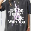 Taylor Swift I Had The Time Of My Life With You The Eras World Tour 2023-2024 Graphic Print Tee, Hoodie, Sweatshirt-b 14AhdtN