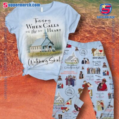 This Is My When Calls The Heart Watching Light Blue Pajamas Set WhjTUNv