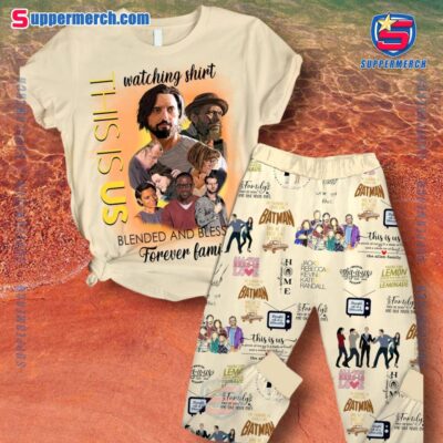 This Is Us Blended And Blessed Forever Family Pajamas Set