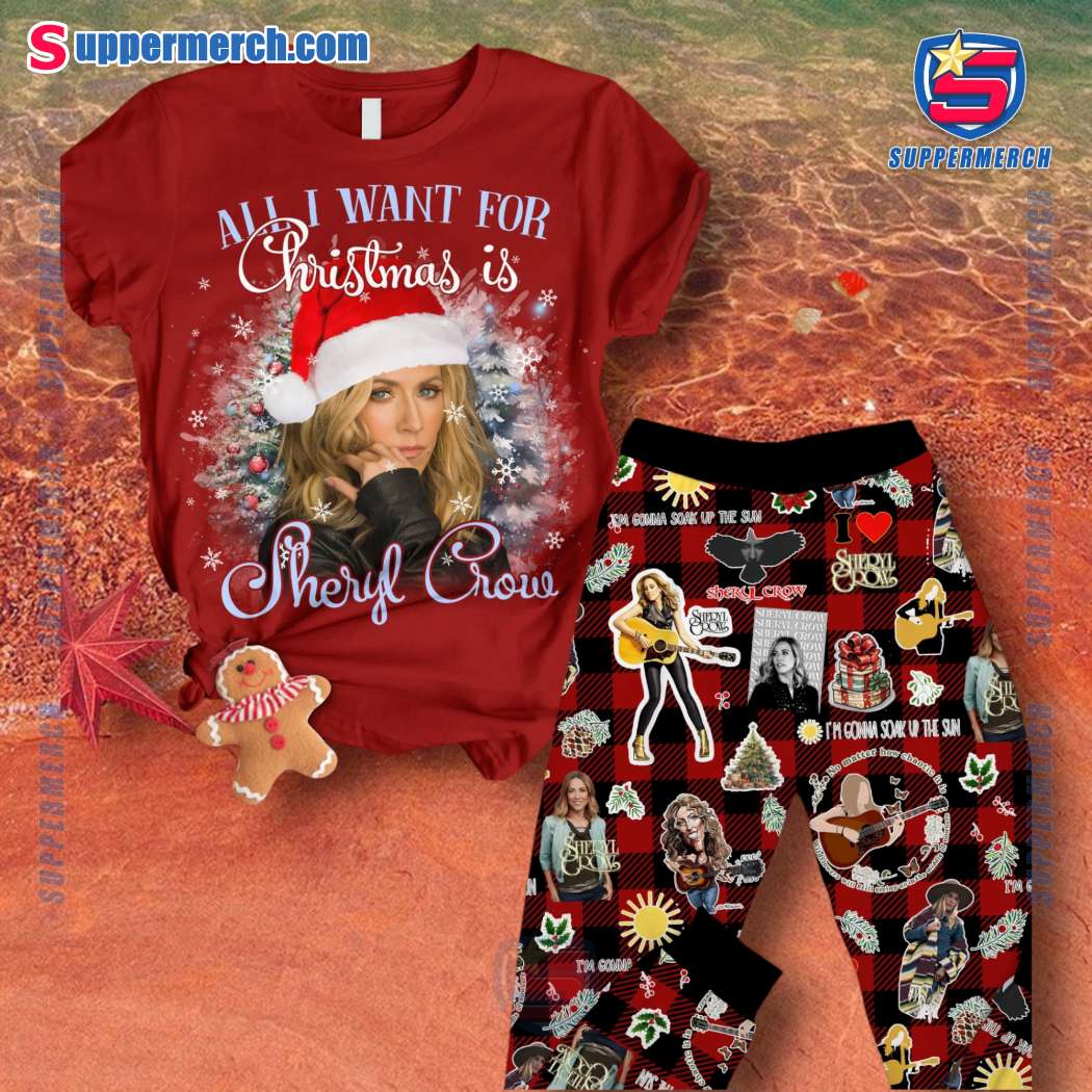 All I Want For Christmas Is Sheryl Crow Pajamas Set-Photoroom PfCEIXo