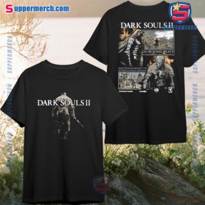 Dark Soul II Go Beyond Death Graphic Double Sided Print T-shirt LuAyWZz