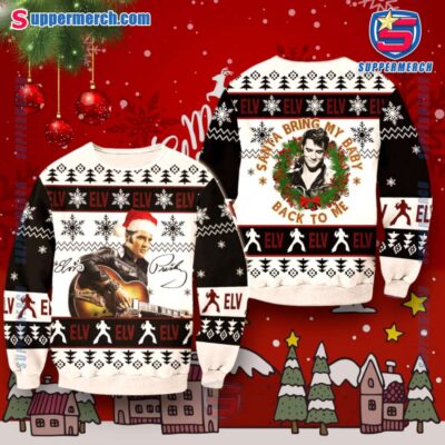 Elvis Presley Santa Bring My Baby Back To Me Ugly Christmas Sweater jepZv4C