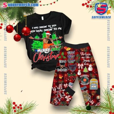 Eric Church I Was Singin' To You You Were Singin' To Me Merry Eric Christmas Pajamas Set LlfN4Wo