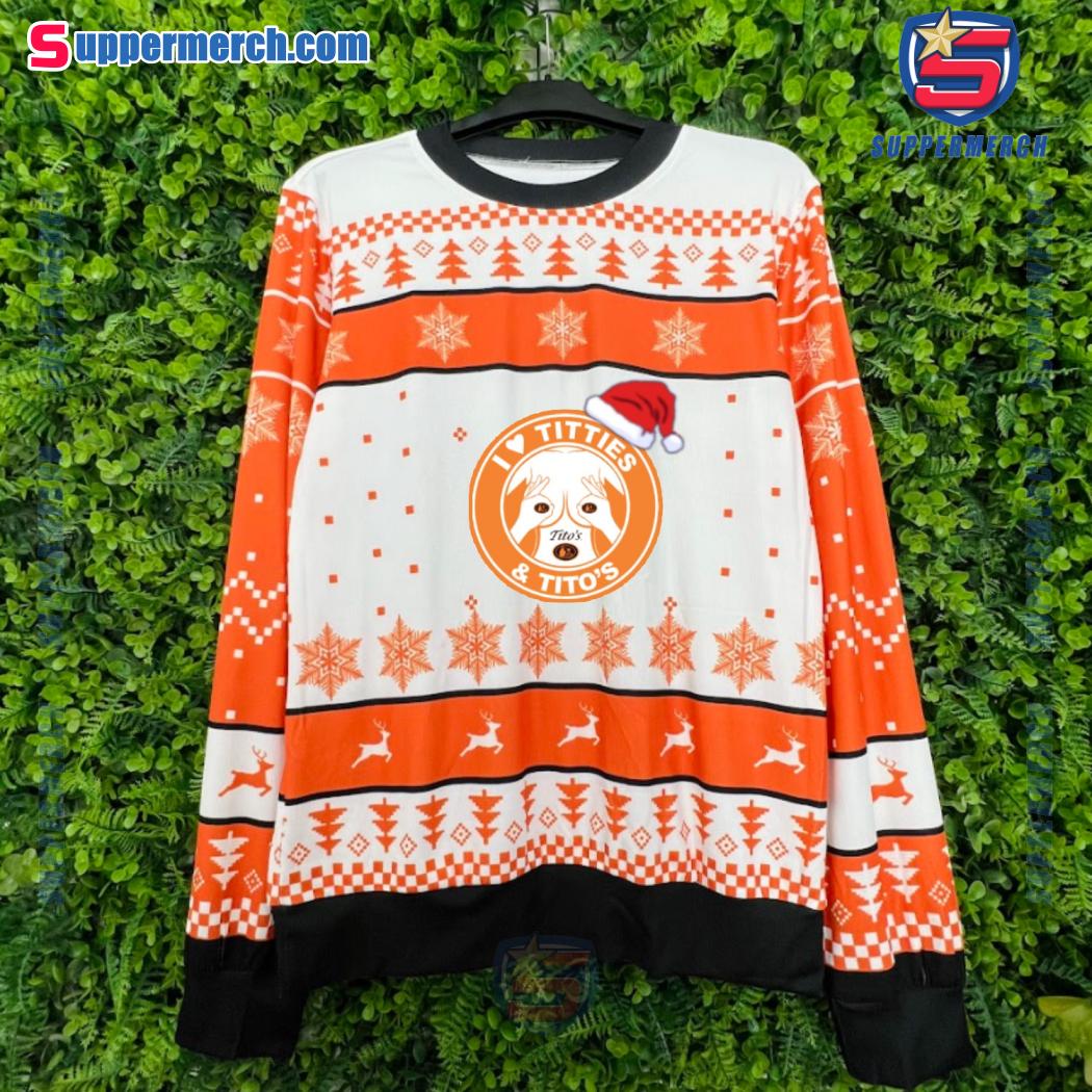 Funny Cheer I Love Titties And Tito's Christmas Sweater-b JiDnjd9