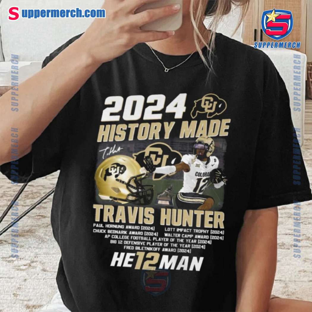 2024 History Made Travis Hunter He12man Unisex T-shirt-b HerLJ9i