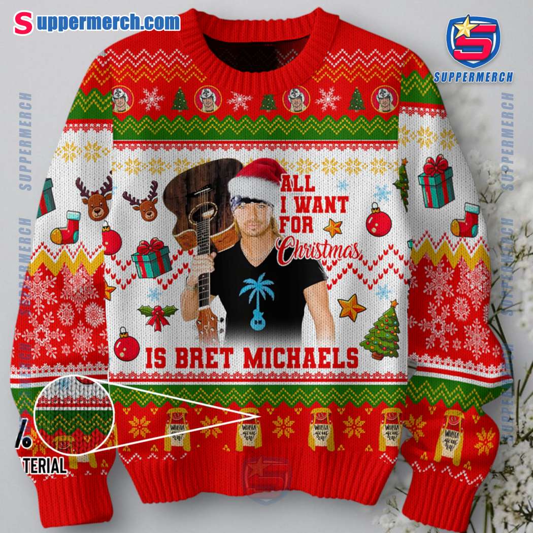 All I Want For Christmas Is Bret Michaels Ugly Sweater lLinbGE