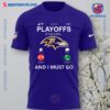 Baltimore Ravens Playoffs Is Calling And I Must Go T-shirt, Hoodie-a kmthody
