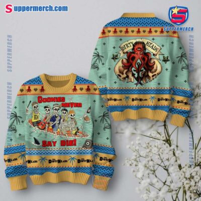 Dirty Heads Goonies Never Say Die Skeleton Surfing Ugly Christmas Sweater av9e5rO