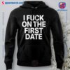 Kevin Durant I Fuck On The First Date Hoodie-a Yeszq9H
