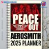 Peace Out Aerosmith 2025 Daily Planner-a mE9Qs0l