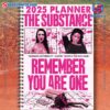 The Substance Remember You Are One 2025 Daily Planner-a kBpVT1v