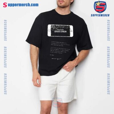 Directed By David Lynch If You're Playing The Movie On A Telephone T-shirt-a GQnPTIm
