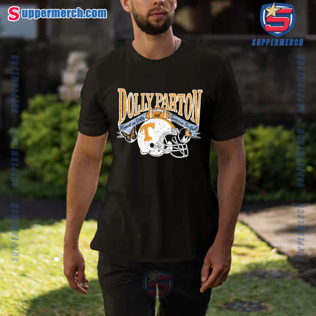 Dolly Parton Raised On Dolly And Tennessee Football Unisex T-shirt-a 6hj7iH9