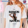 It Girl Manon Nation We Love You Unisex T-shirt-b uW3EZ5h