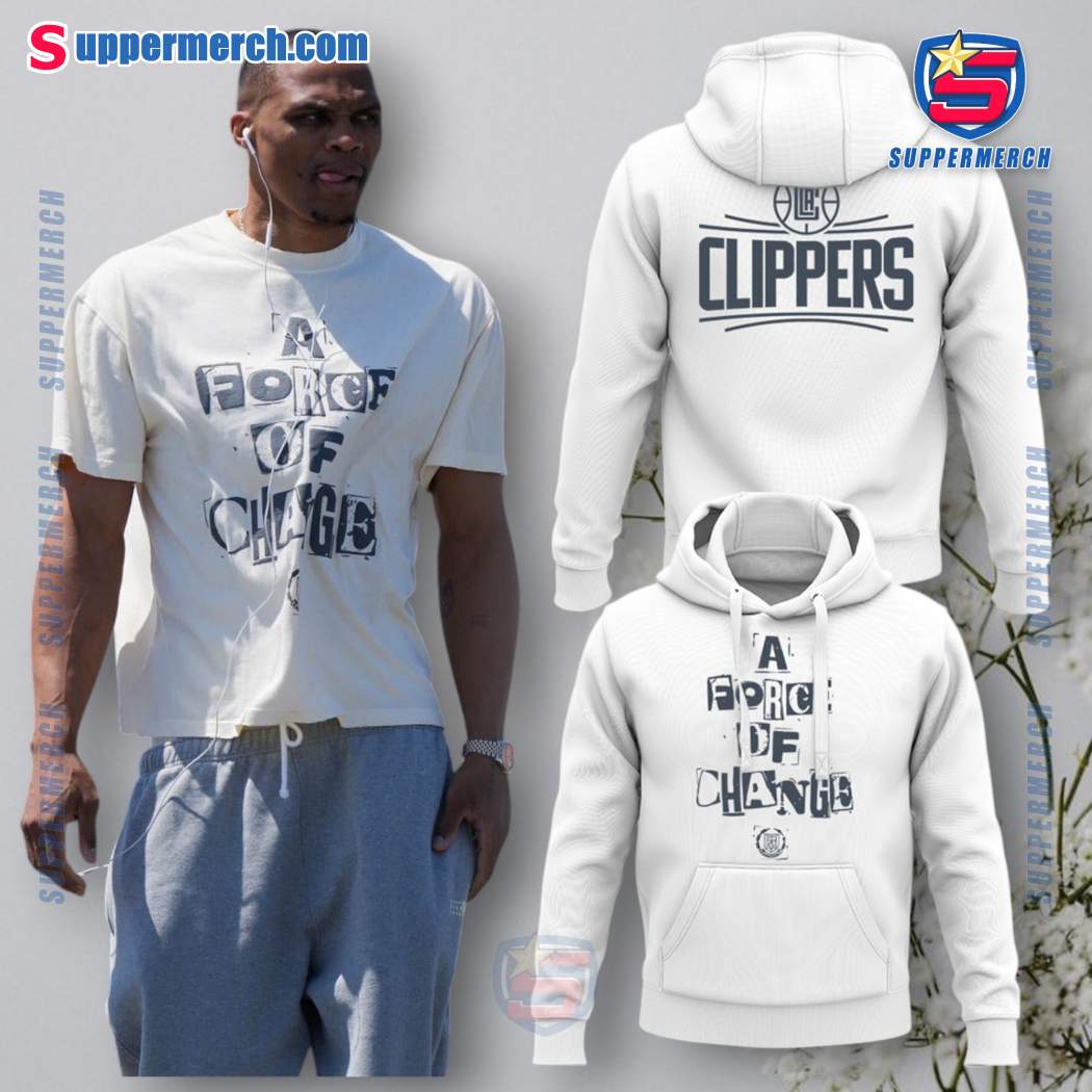 Los Angeles Clippers A Force Of Change T-shirt, Hoodie-c Gmwd3p6