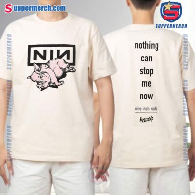 Nine Inch Nails NIN Piggy Nothing Can Stop Me Now T-Shirt WEl7pir