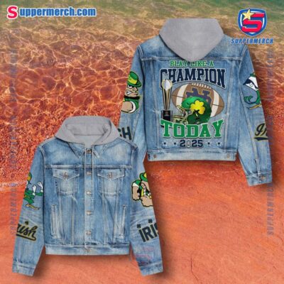 Notre Dame Fighting Irish Play Like A Champion Today 2025 Jean Hoodie Jacket V1tcaxg