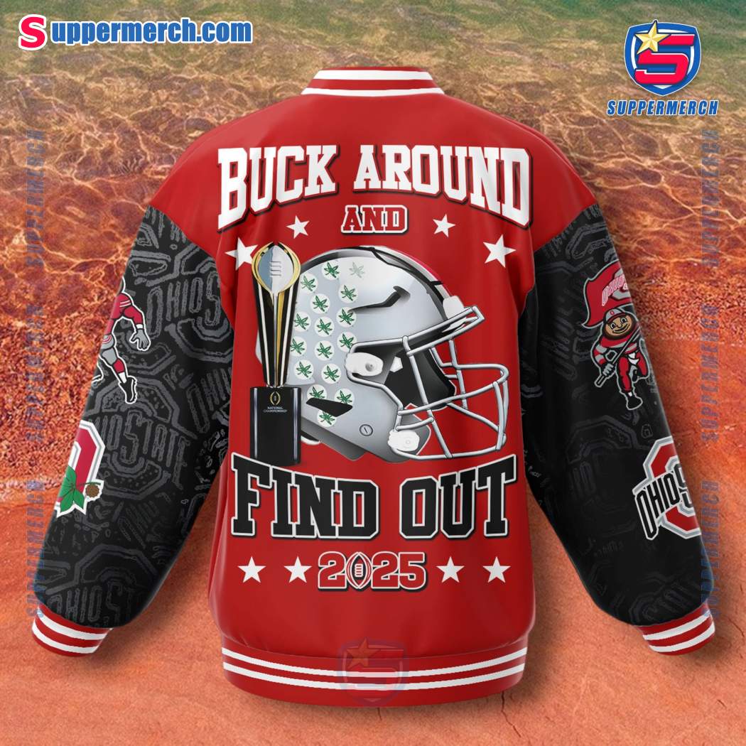 Ohio State Buckeyes Buck Around And Find Out 2025 Baseball Jacket-b 8gRIPlG