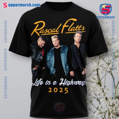Rascal Flatts Celebrating 25 Years Life Is A Highway Tour 2025 Shirt-a 7KBMEk4