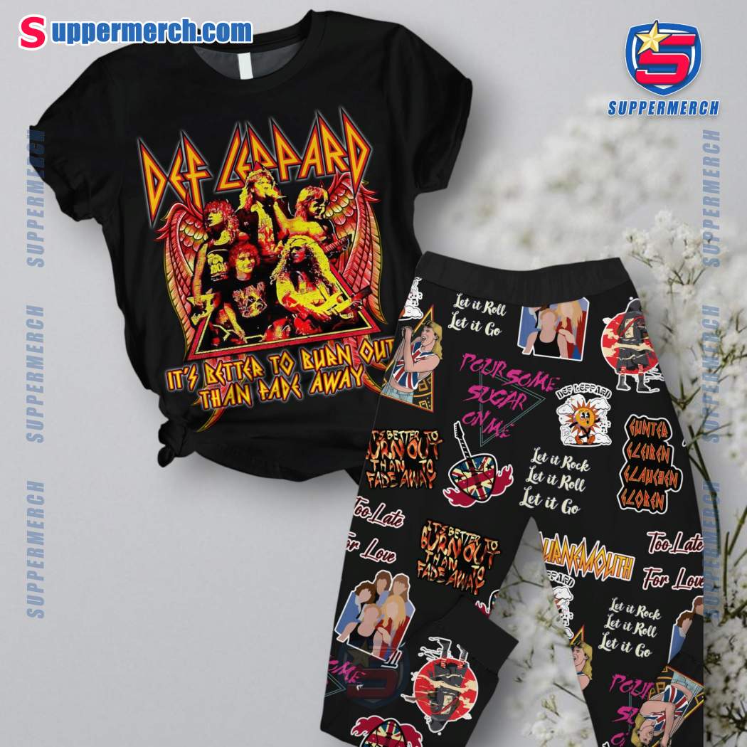Def Leppard It's Better To Burn Out Than Fade Away Pajamas Set 7pf8n0N