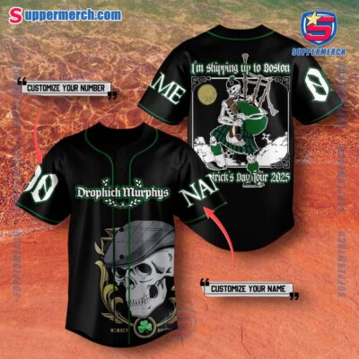 Dropkick Murphys I'm Shipping Up To Boston St. Patrick's Day Tour 2025 Personalized Baseball Jersey-a nRdmyNt