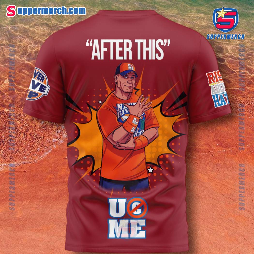 John Cena The Farewell Tour Brussels 2025 After This Shirt-b VTpB1k4